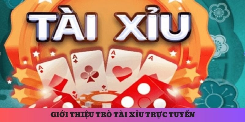 Giới thiệu game tài xỉu đang gây bão trên toàn cõi mạng hiện nay